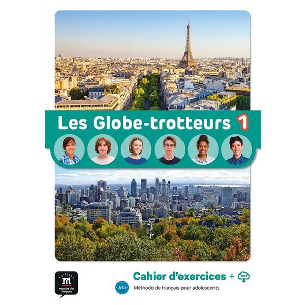 Les Globe-Trotteurs 1 (A1.1) – Cahier d´exercices + MP3 téléchargeables