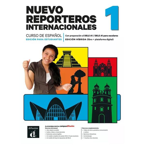 Nuevo Reporteros internacionales 1 (A1) – Edición híbrida Libro del alumno + Campus (12 meses)