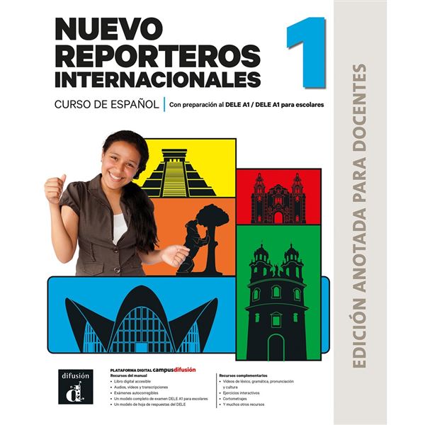 Nuevo Reporteros internacionales 1 (A1) – Edición anotada para docentes