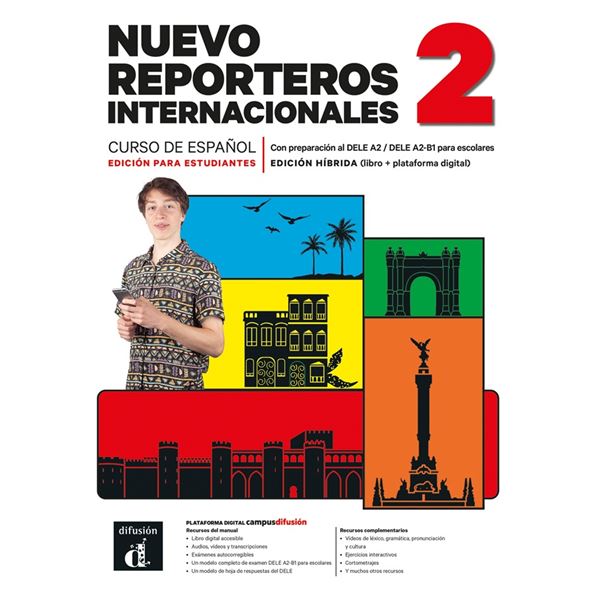 Nuevo Reporteros internacionales 2 (A2) – Edición híbrida Libro del alumno + Campus (12 meses)