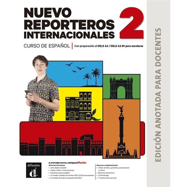 Nuevo Reporteros internacionales 2 (A2) – Edición anotada para docentes