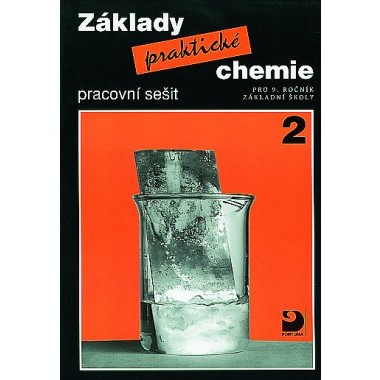 Základy praktické chemie II - Pracovní sešit