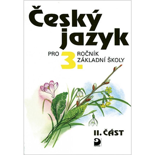 Český jazyk pro 3. ročník ZŠ - učebnice, 2. část
