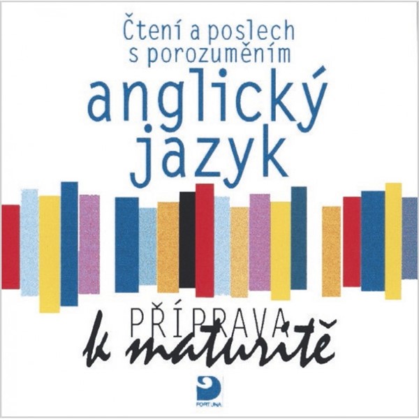 Anglický jazyk - Příprava k maturitě CD