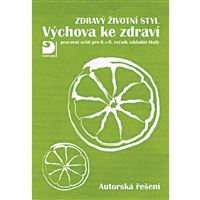 Výchova ke zdraví, Zdravý životní styl - PS, autorská řešení