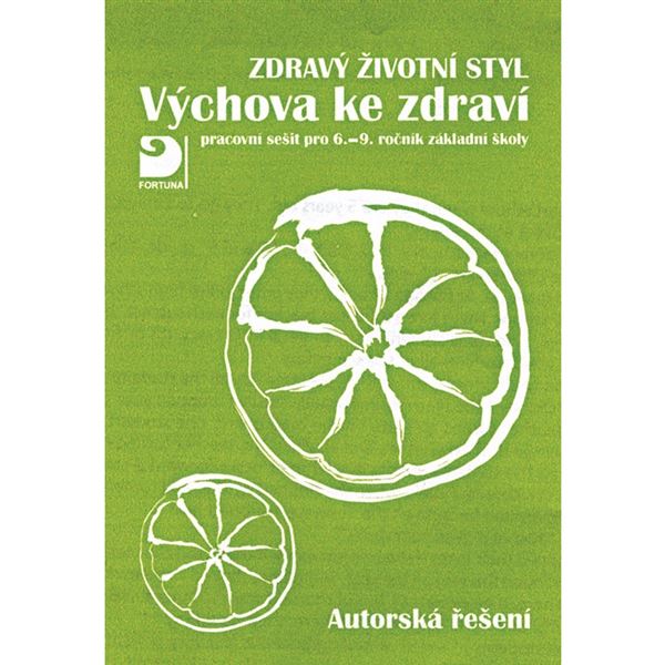 Výchova ke zdraví, Zdravý životní styl - PS, autorská řešení
