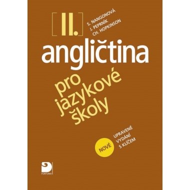 Angličtina pro jazykové školy 2 + učebnice s klíčem