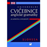 Univerzální cvičebnice anglické gramatiky pro začátečníky a mírně pokročilé – Slovesa 