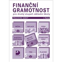 Finanční gramotnost pro 2. st. ZŠ - Pracovní sešit I - Peníze