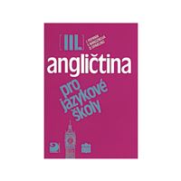 Angličtina pro jazykové školy 3 - učebnice 