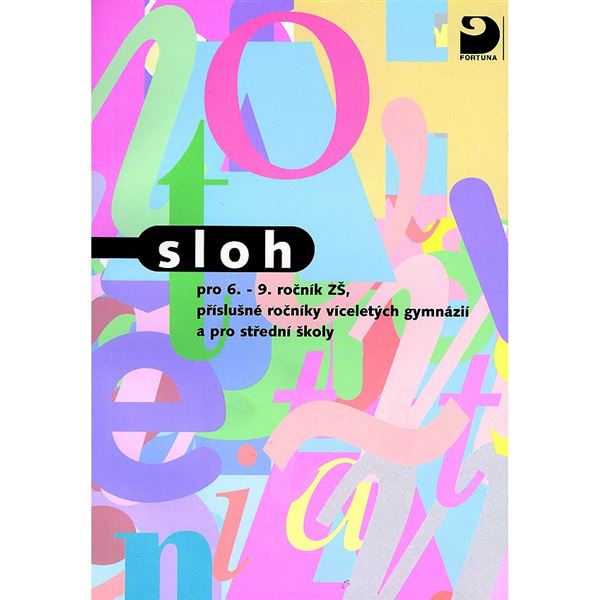 Sloh pro 6. - 9. r. ZŠ a SŠ - učebnice