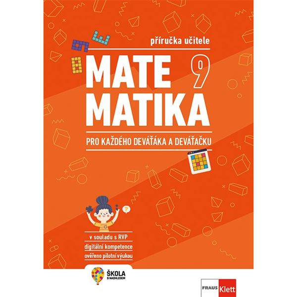 Matematika 9 pro každého deváťáka a deváťačku - MP