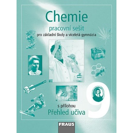 Chemie pro 9. r. ZŠ a VG - Pracovní sešit