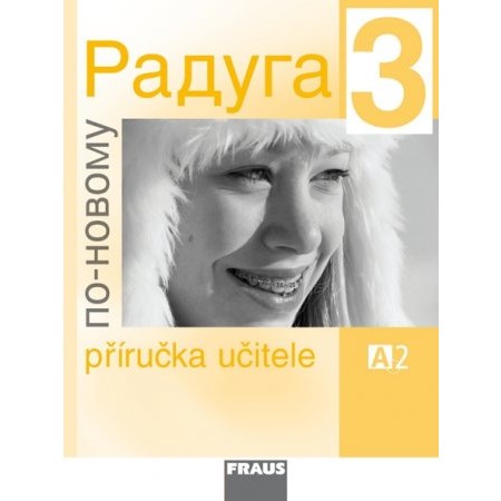 Raduga po novomu 3 - Příručka učitele