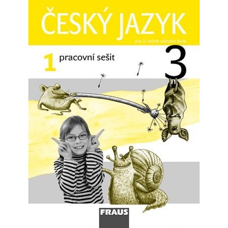 Český jazyk 3 - Pracovní sešit 1. díl