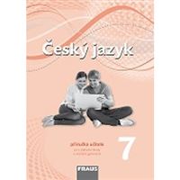 Český jazyk pro 7. r. ZŠ a VG (nová generace) - Příručka učitele