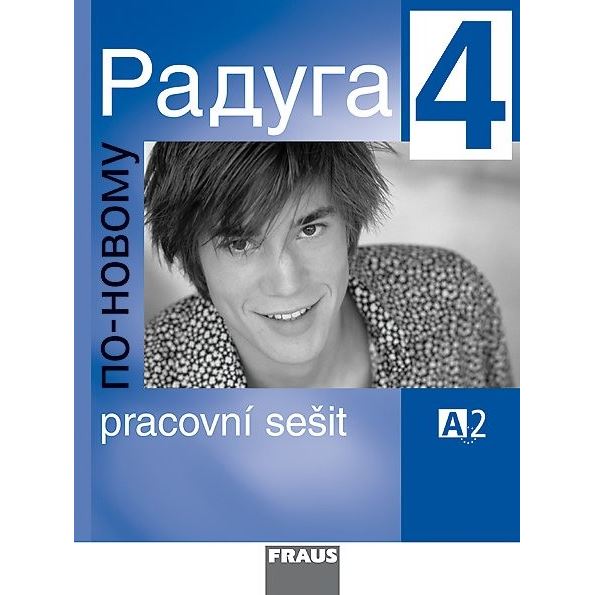 Raduga po novomu 4 - Pracovní sešit
