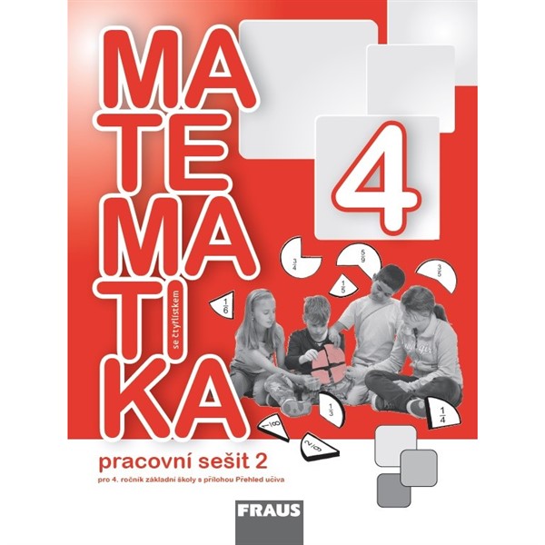 Matematika se Čtyřlístkem 4 - Pracovní sešit 2