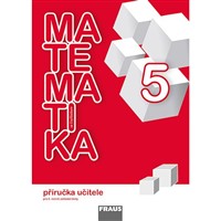 Matematika se Čtyřlístkem 5 - Příručka učitele