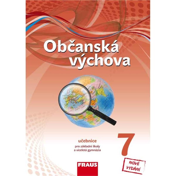 Občanská výchova pro 7. r. ZŠ a VG - učebnice (nová generace) UPRAVENÉ VYDÁNÍ