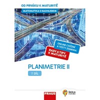 Matematika s nadhledem od prváku k maturitě, 7. díl Planimetrie II.