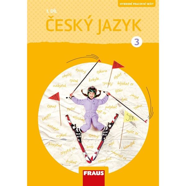 Český jazyk 3/1 - Hybridní pracovní sešit - nová generace