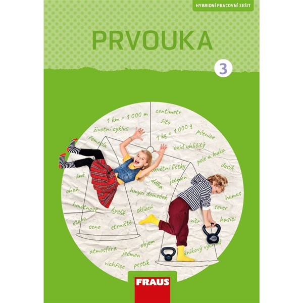 Prvouka 3 - nová generace - Hybridní pracovní sešit