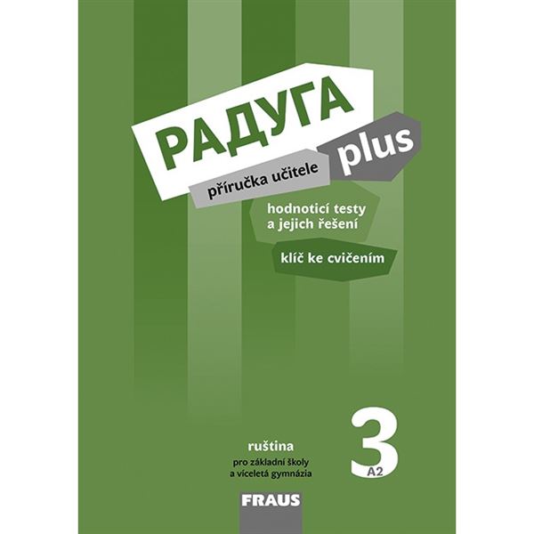 Raduga PLUS 3 - Příručka učitele