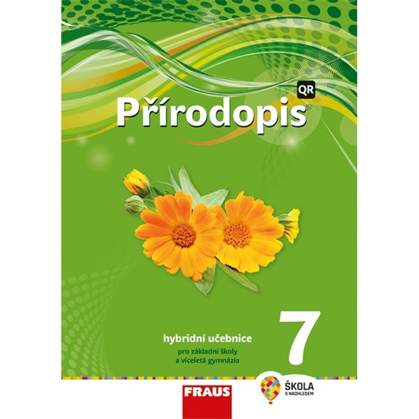 Přírodopis pro 7. r. ZŠ a VG - nová generace - Hybridní učebnice