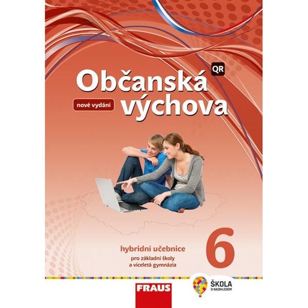 Občanská výchova pro 6. r. ZŠ a VG - Hybridní učebnice (nová generace)