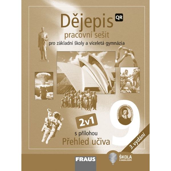 Dějepis pro 9. r. ZŠ a VG - Hybridní pracovní sešit 2v1