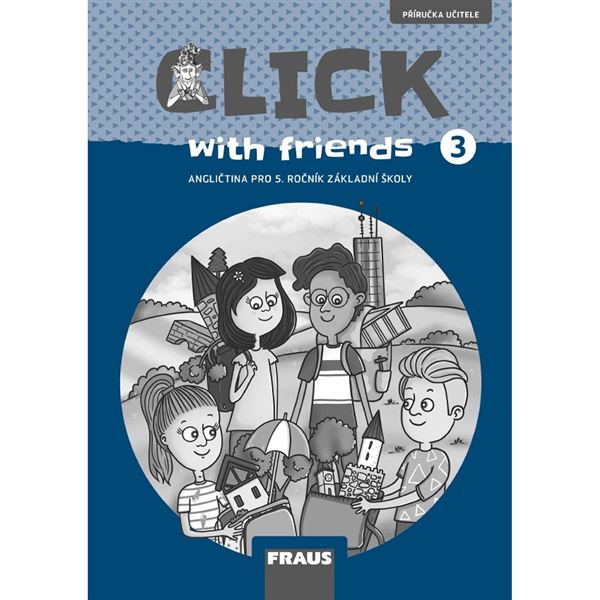 Click with Friends 3 - Příručka učitele