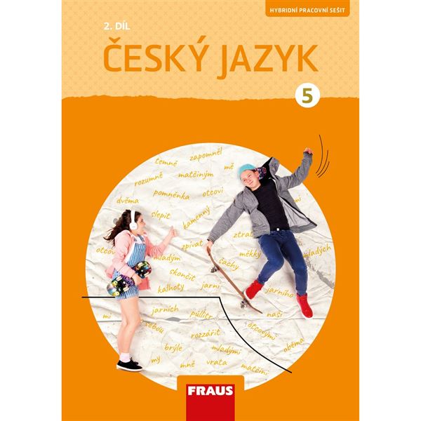 Český jazyk 5/2 – nová generace, hybridní pracovní sešit