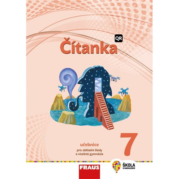 Čítanka pro 7. r. ZŠ a VG (nová generace) - Hybridní učebnice