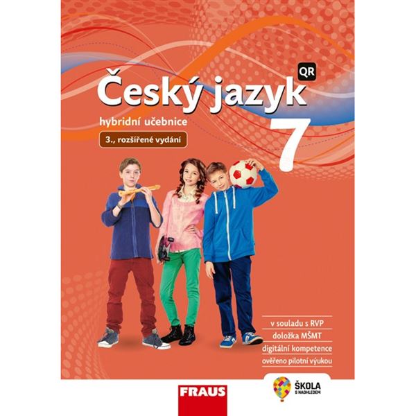 Český jazyk 7 - nová generace, 3. vydání - Hybridní učebnice