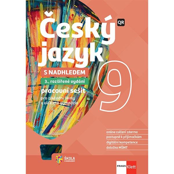 Český jazyk 9 s nadhledem - Pracovní sešit, 3. vydání