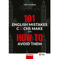 101 English Mistakes Czechs Make and How to Avoid Them