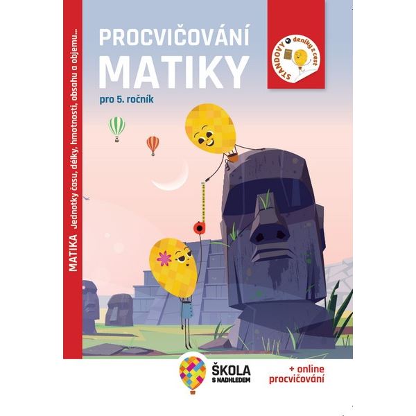 Procvičování matiky pro 5. ročník - Jednotky času, délky, hmotnosti, obsahu a objemu…