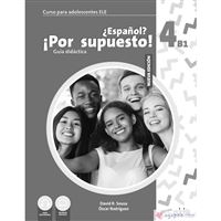 NUEVO ?Espanol? !Por supuesto! 4/B1 - Příručka učitele