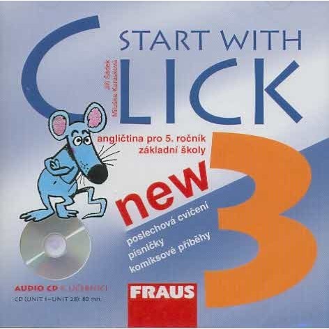 Start with Click 3 NEW - CD k učebnici
