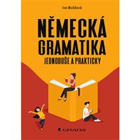 Německá gramatika - Jednoduše a prakticky