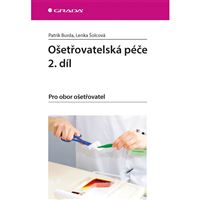 Ošetřovatelská péče 2. díl (pro obor ošetřovatel)