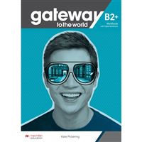 Gateway to the World B2+ WB and Digital WB