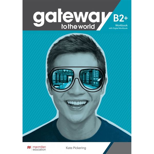 Gateway to the World B2+ WB and Digital WB