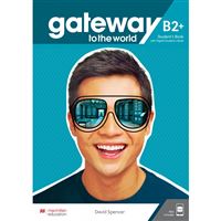 Gateway to the World B2+ SB with Student´s App and Digital S
