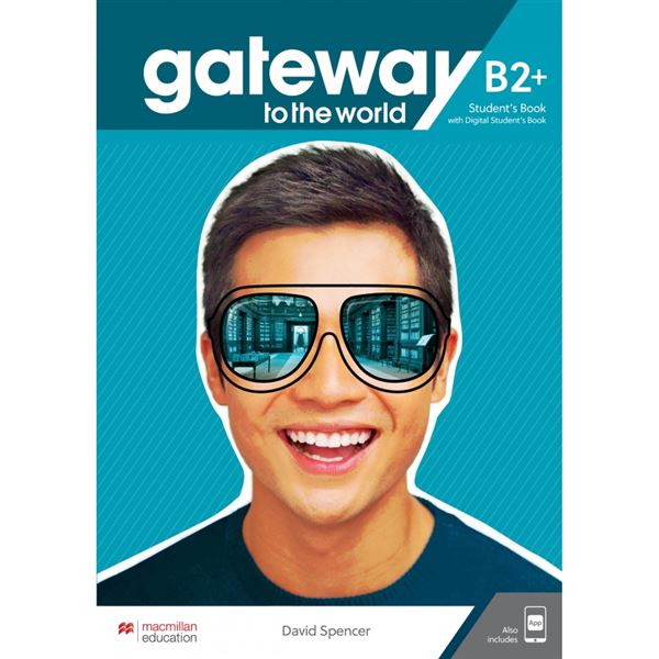 Gateway to the World B2+ SB with Student´s App and Digital S