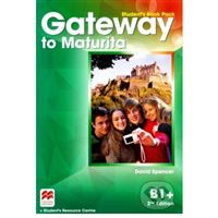 Gateway to Maturita B1+ (2nd Edition) - Student's Book