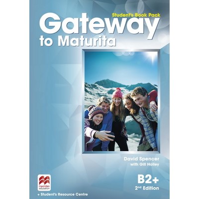 Gateway to Maturita B2+ (2nd Edition) - Student