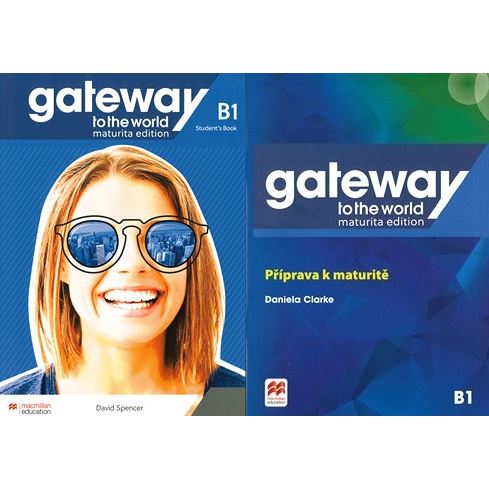 Gateway to the World Maturita Edition B1 - Student´s Book