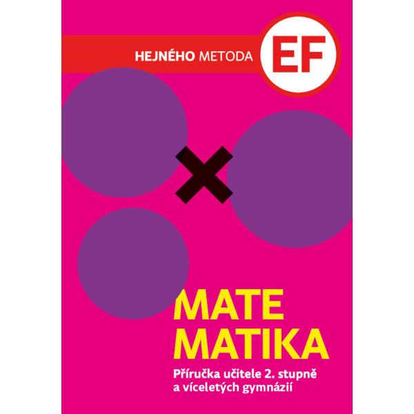 Matematika Hejného metoda E+F - příručka učitele
